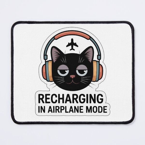 Item preview, Recharging In Airplane Mode Black Cat designed and sold by PrintologyAura.