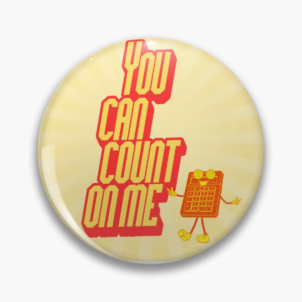 Item preview, You Can Count On Me Calculator Sticker | Funny Retro Math Graphic designed and sold by azLittleLuxur.