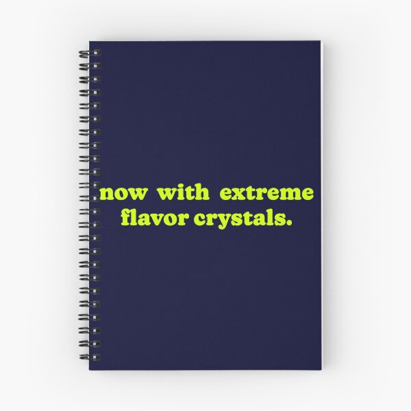 Item preview, Now With Extreme Flavor Crystals designed and sold by Normbot2000.