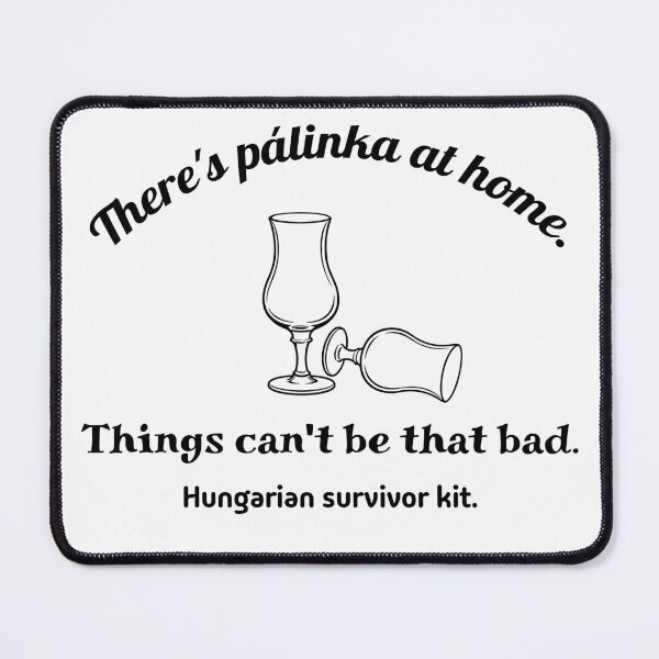 Item preview, There’s Pálinka at Home – Hungarian Survivor Kit Funny Drinking Shirt designed and sold by FriciShop.