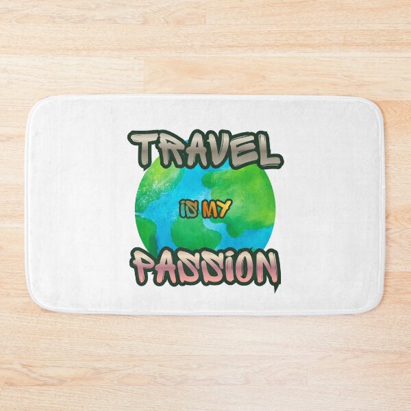 Item preview, Travel Is My Passion. designed and sold by Dinasshop.