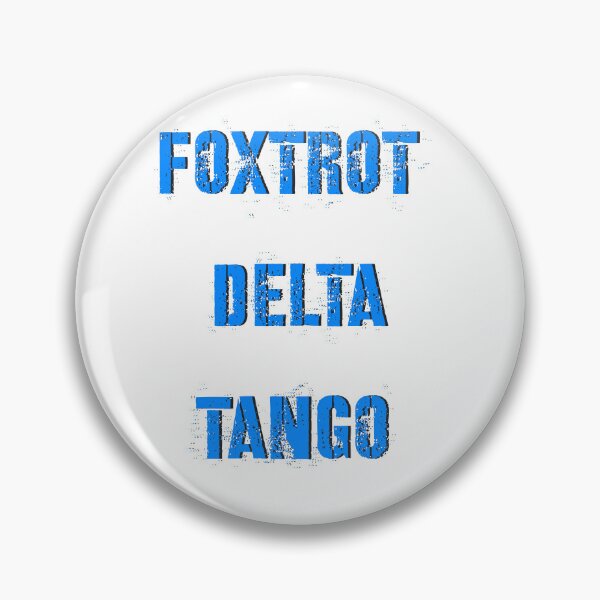 Item preview, Foxtrot Delta Tango designed and sold by Tom O Gotchi.