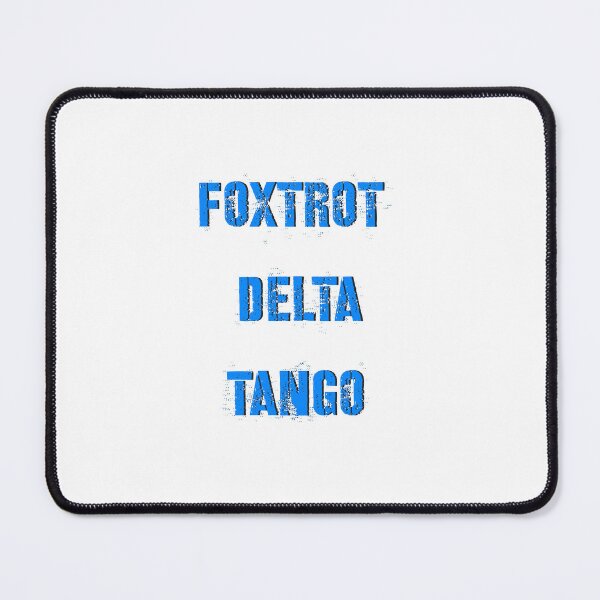 Item preview, Foxtrot Delta Tango designed and sold by Tom O Gotchi.