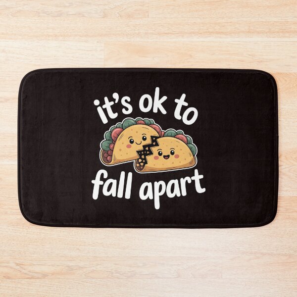 Item preview, It's Ok to Fall Apart Taco – Emotional Support Taco Graphic designed and sold by Redgiant87x.