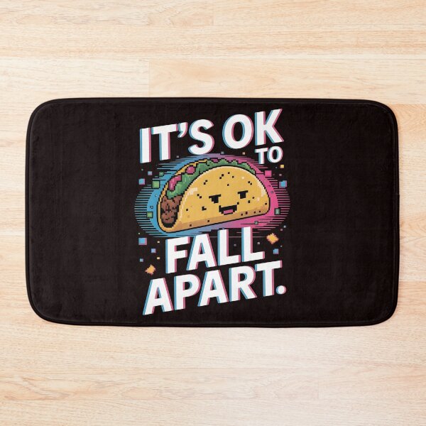 Item preview, It's Ok to Fall Apart Taco – Funny Self Care Taco Design designed and sold by Redgiant87x.