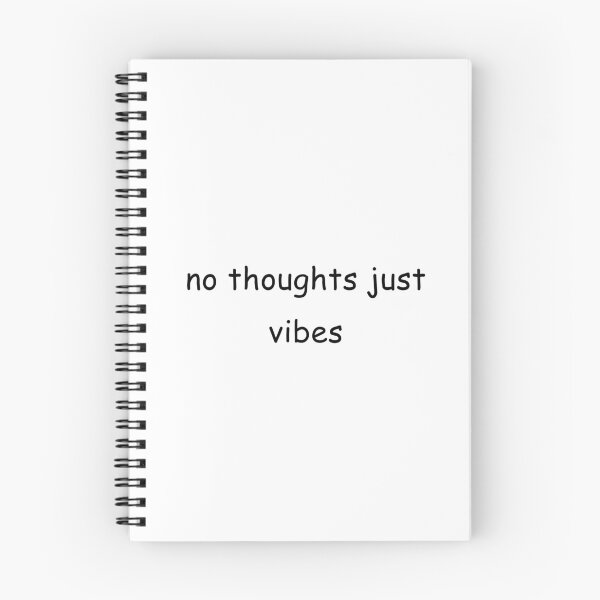 Item preview, No Thoughts Just Vibes designed and sold by TrendHooper.