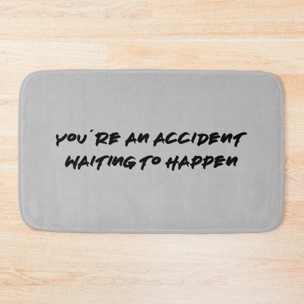 Item preview, You're an accident, black designed and sold by perezzzoso.