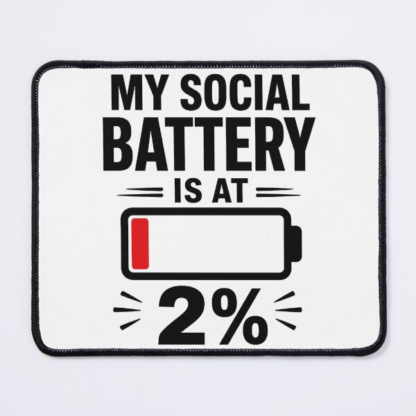 Item preview, My Social Battery Is At 2% - Funny Introvert Tee designed and sold by lexiangelus93.