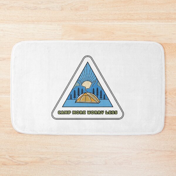 Item preview, Camp More Worry Less designed and sold by Kal-El-Tees.