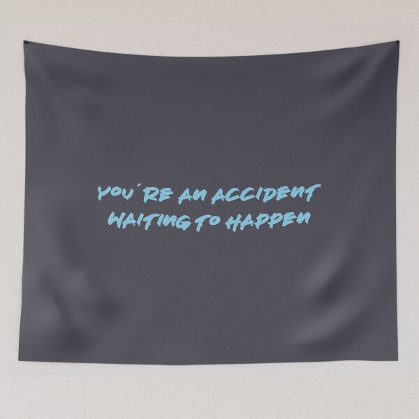 Item preview, You're an accident, blue designed and sold by perezzzoso.