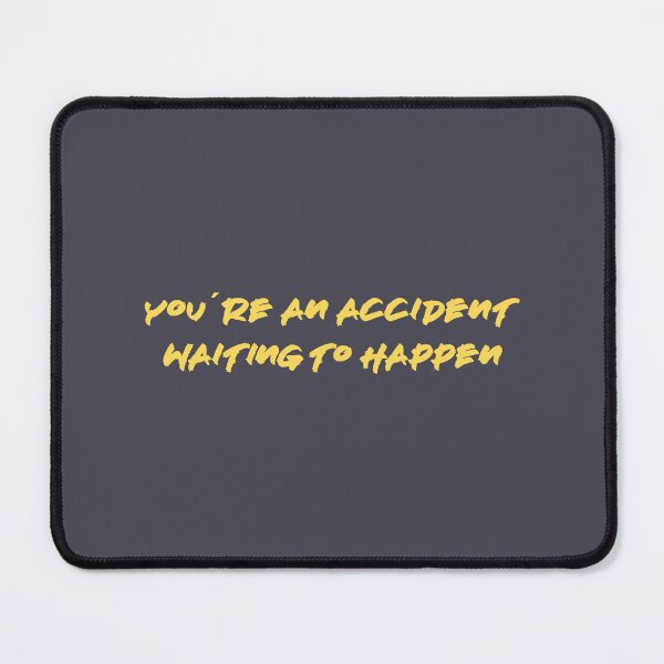 Item preview, You're an accident, mustard designed and sold by perezzzoso.
