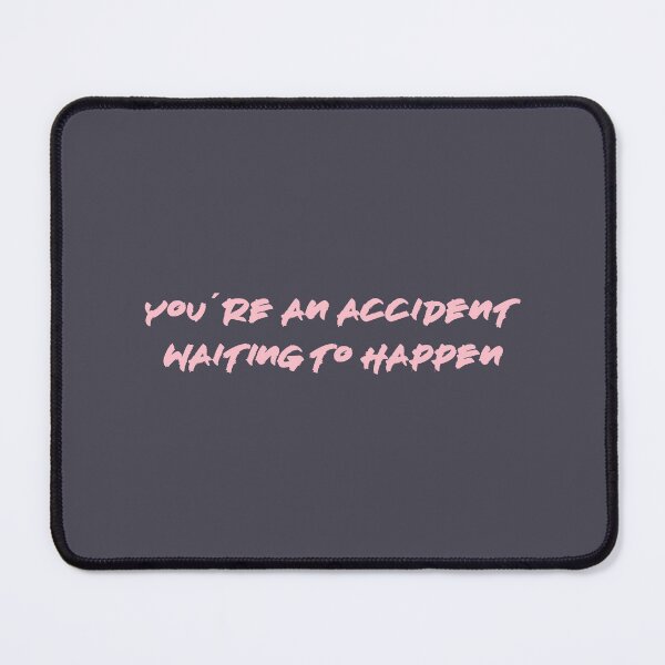 Item preview, You're an accident, pink designed and sold by perezzzoso.