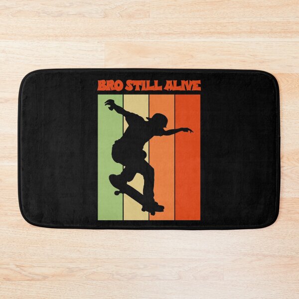 Item preview, Bro Still Alive Skateboarding designed and sold by EfiKrios.