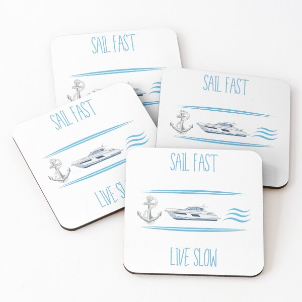 Item preview, Sail Fast, Live Slow designed and sold by WearFine.