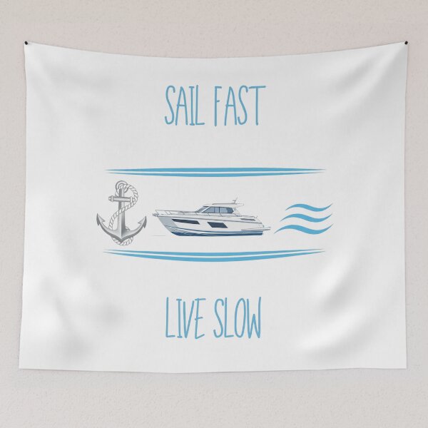 Item preview, Sail Fast, Live Slow designed and sold by WearFine.