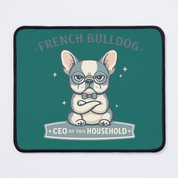 Item preview, French Bulldog CEO of This Household – Funny Cute Modern Art | French Bulldog Lover Gift designed and sold by irfanshikh.