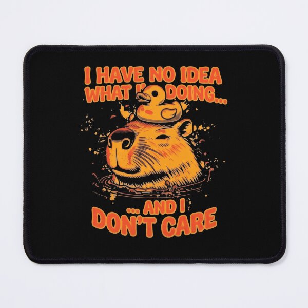Item preview, I Have No Idea What I'm Doing And I Don't Care Capybara Funny Quote Relaxed Animal designed and sold by RetroMini2026.