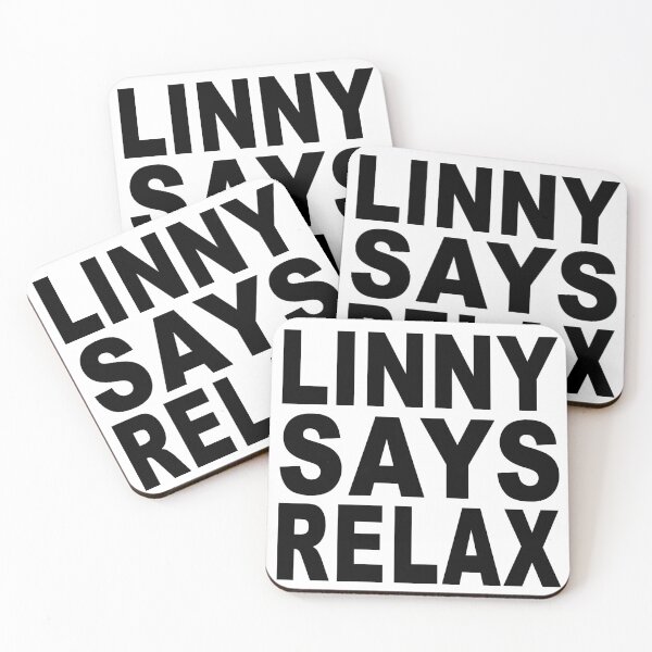 Item preview, Linny Says Relax designed and sold by Normbot2000.