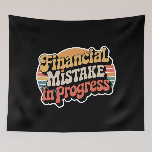 Item preview, Financial Mistake In Progress Vintage Sunset Design designed and sold by PROPera-design.