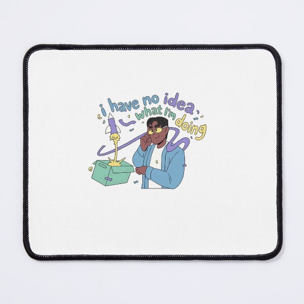 Item preview, I Have No Idea What I'm Doing Relatable Overwhelmed Imposter Syndrome Professional designed and sold by RetroMini2026.