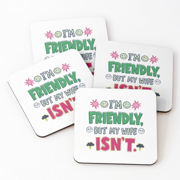 Item preview, I'm Friendly, But My Wife Isn't Husband Humor Marriage Joke designed and sold by RetroMini2026.