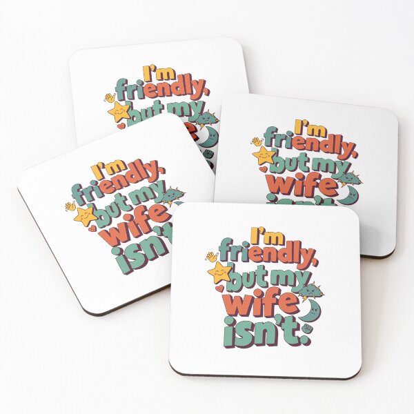 Item preview, I'm Friendly But My Wife Isn't Funny Husband Wife Marriage Humor designed and sold by RetroMini2026.
