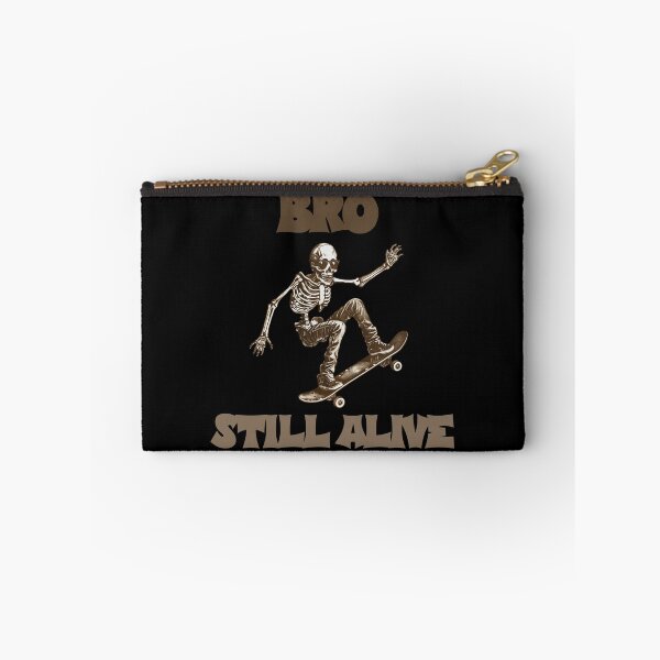 Item preview, Bro Still Alive Skateboarding designed and sold by EfiKrios.