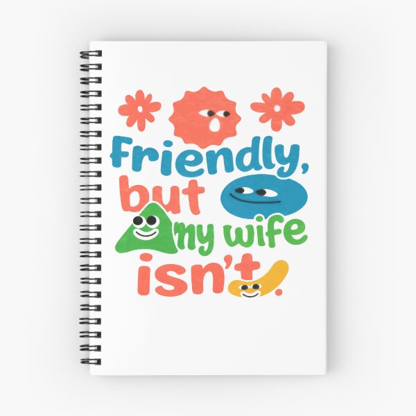 Item preview, Friendly, But My Wife Isn't Husband Married Humor designed and sold by RetroMini2026.