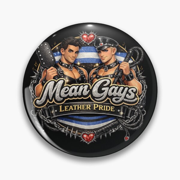 Item preview, Mean Gays - Leather Pride Edition designed and sold by Mean Gays.
