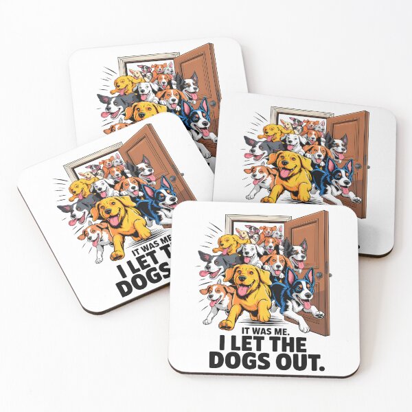 Item preview, It Was Me I Let The Dogs Out They Asked designed and sold by Millsoft.