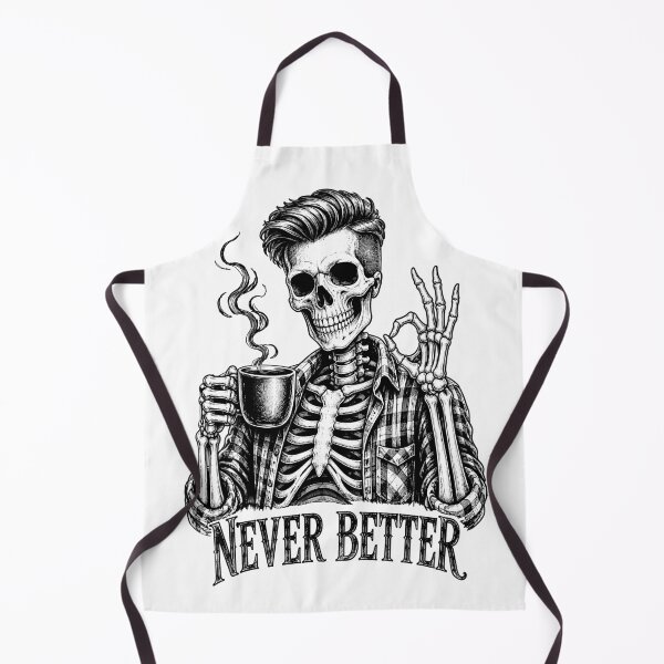 Item preview, Never Better Skeleton Coffee Graphic-Gothic Vintage Skull  designed and sold by DariusZD.