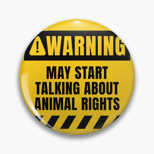 Item preview, Animal Rights Warning Sign designed and sold by MaryAller.
