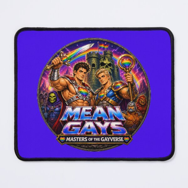Item preview, Mean Gays - Masters of the Gayverse Edition designed and sold by Mean Gays.