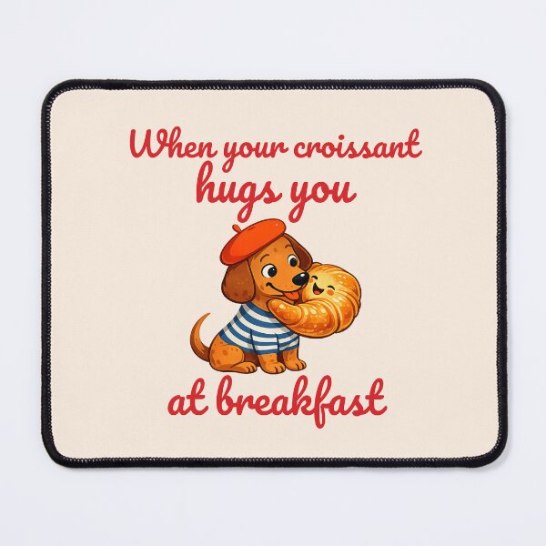 Item preview, When your croissant hugs you at breakfast. designed and sold by BritishDelights.