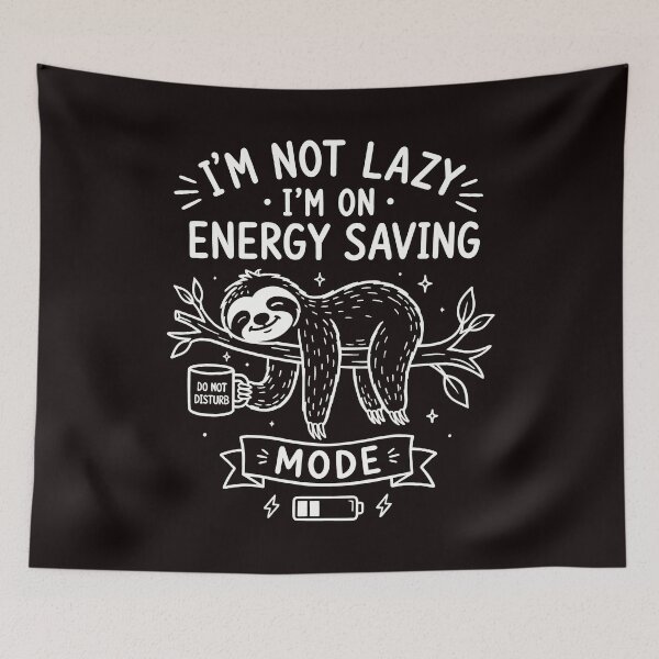 Item preview, Lazy Sloth Energy Saving Mode designed and sold by ArtPer-design.