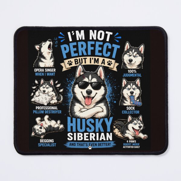 Item preview, I’m Not Perfect, But I’m a Husky designed and sold by amaria56.