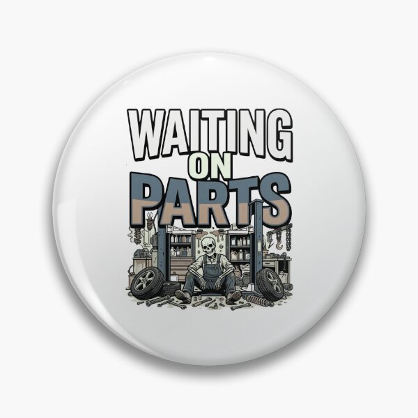 Item preview, waiting on parts skeleton repair humor designed and sold by ArtDesignTp.
