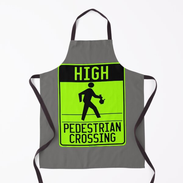 Item preview, High Pedestrian Crossing Sign designed and sold by BuzzDalways.