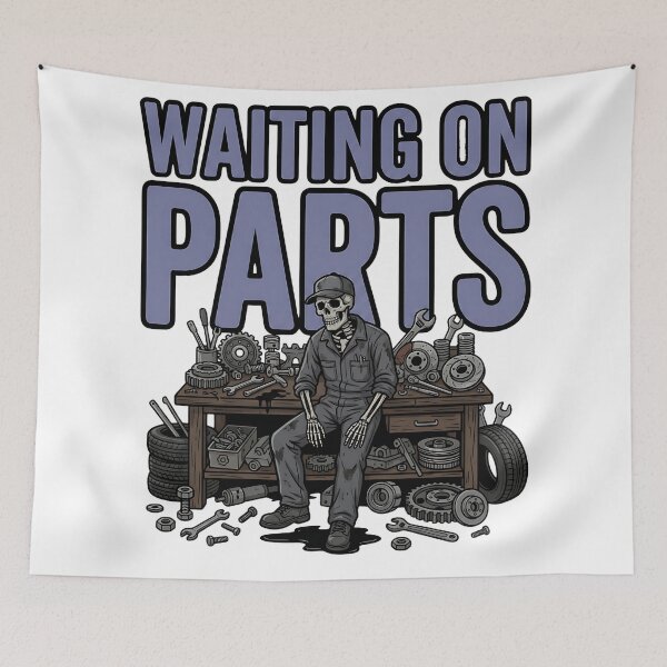 Item preview, waiting on parts auto repair joke designed and sold by ArtDesignTp.