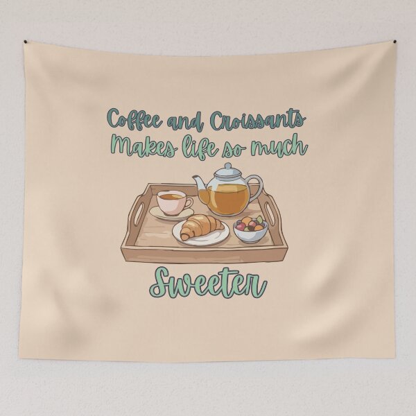 Item preview, Coffee and croissants make life so much sweeter. designed and sold by BritishDelights.