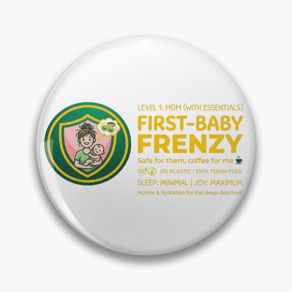 Item preview, First-Baby Frenzy: The "Sleep-Deprived" Golden Edition - 100% Toxin-Free designed and sold by ZarouraMed.