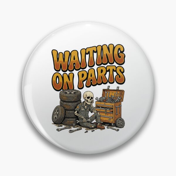Item preview, waiting on parts mechanic life design designed and sold by ArtDesignTp.