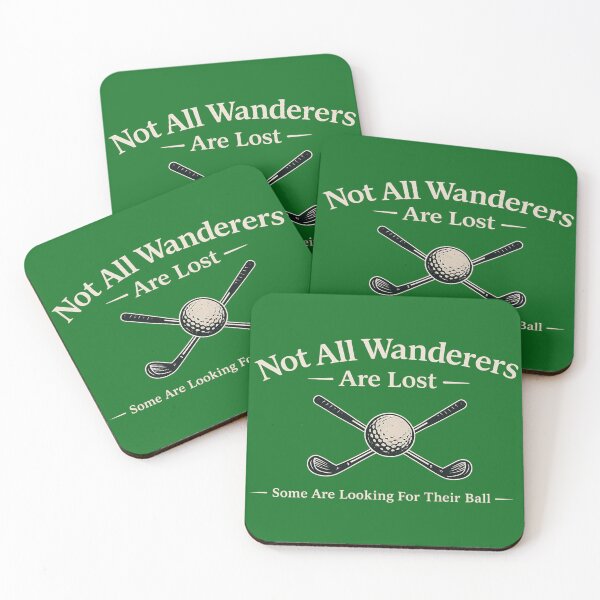 Item preview, Funny Golf Not All Wanderers Are Lost Some Are Looking For Their Ball Design designed and sold by Off-DutyDesign.
