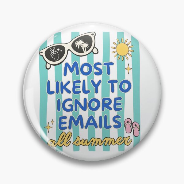 Item preview, Most Likely To Ignore Emails All Summer Preppy Aesthetic  designed and sold by VGAfanatic.