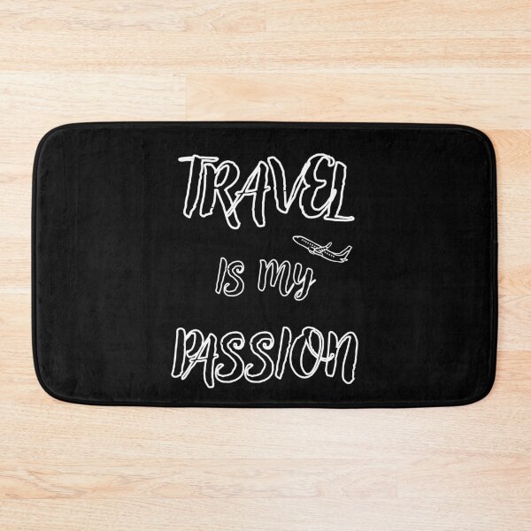Item preview, Travel Is My Passion. designed and sold by Dinasshop.