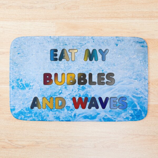 Item preview, Eat My Bubbles and Waves #2 designed and sold by Holy JM Designs.