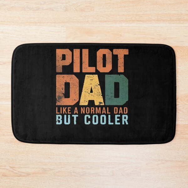 Item preview, Pilot Dad Way Cooler designed and sold by SiarheiYur.