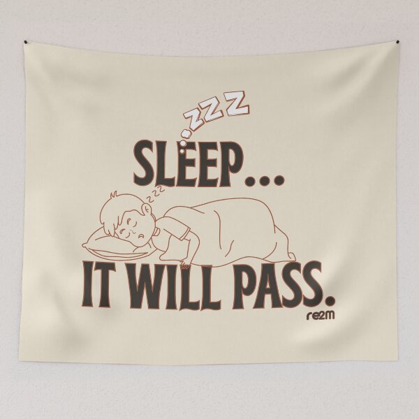 Item preview, Sleep... It Will Pass - Funny Rest & Self-Care Illustration designed and sold by re2m.