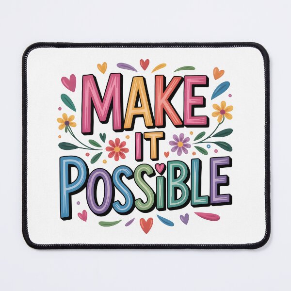 Item preview, Make it possible designed and sold by nimmitrends.