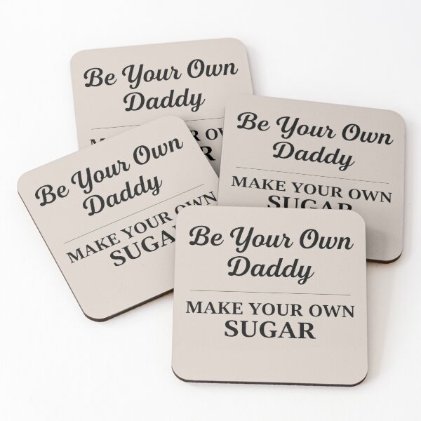 Item preview, Be Your Own Daddy – Empowerment Typography designed and sold by Chicken Dinner Studio.